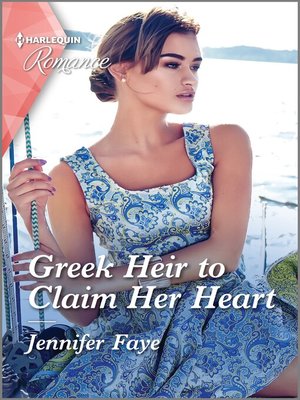 cover image of Greek Heir to Claim Her Heart